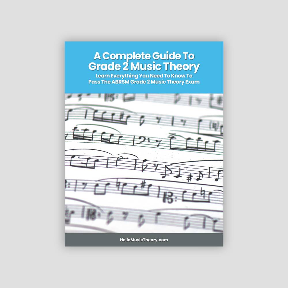 A Complete Guide To Grade 2 Music Theory