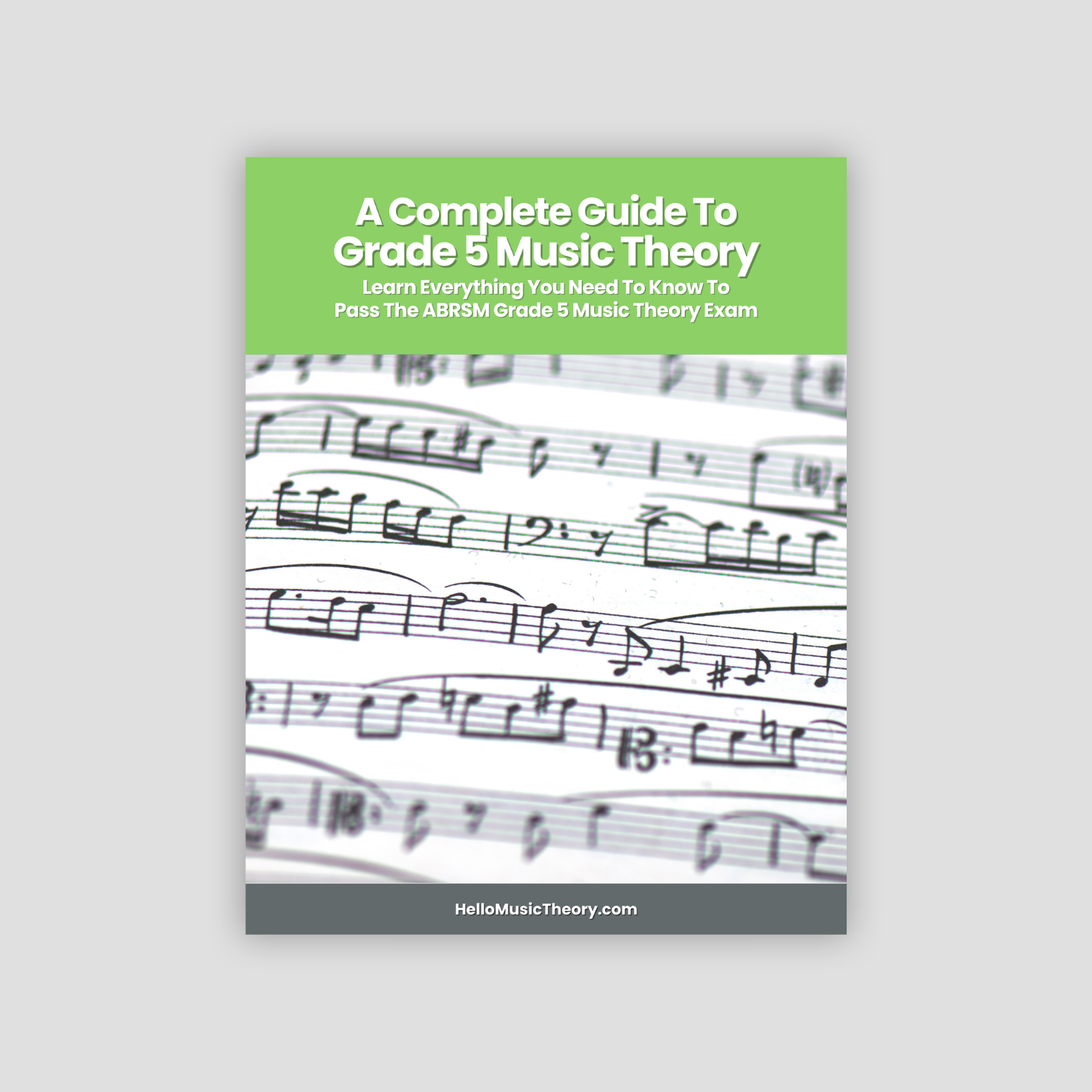 A Complete Guide To Grade 5 Music Theory