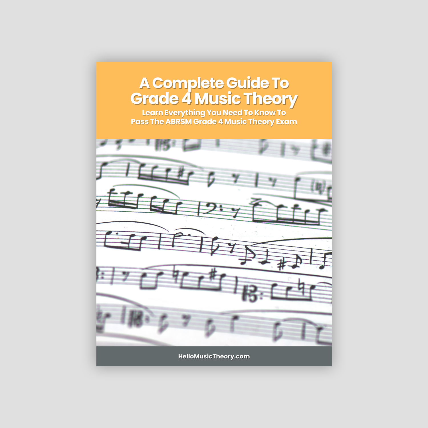 A Complete Guide To Grade 4 Music Theory