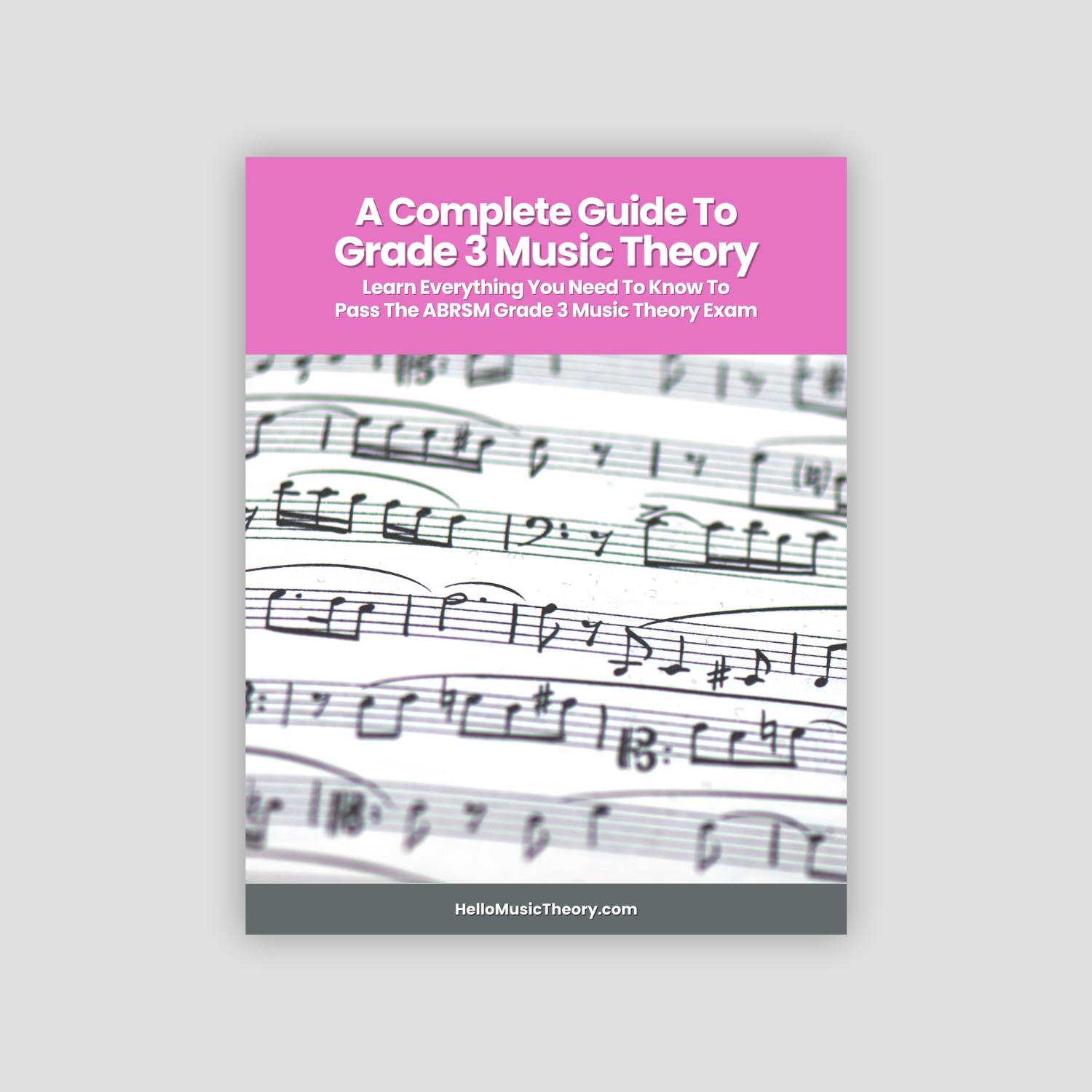 A Complete Guide To Grade 3 Music Theory
