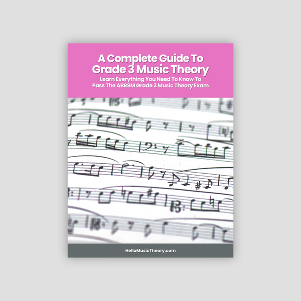 A Complete Guide To Grade 3 Music Theory